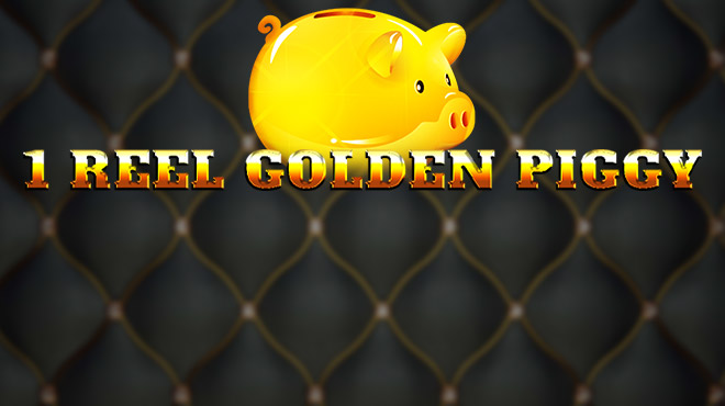 1 Reel Golden Piggy