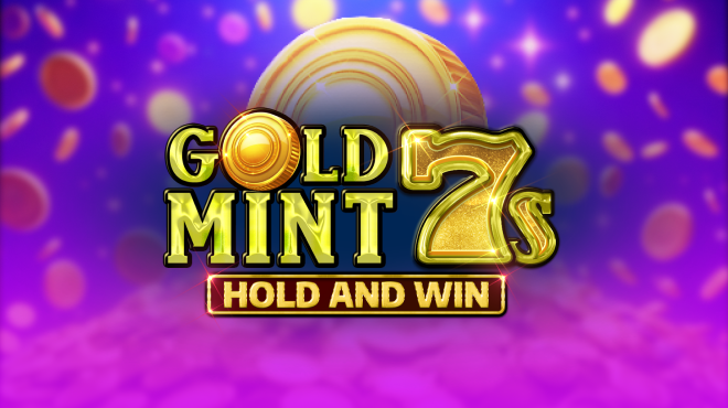 Gold Mint 7s Hold and Win