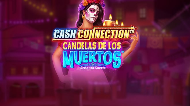 Cash Connection - Candelas de los Muertos Señorita