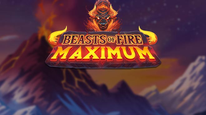 Beasts of Fire Maximum