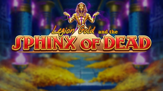 Legion Gold and the Sphinx of Dead