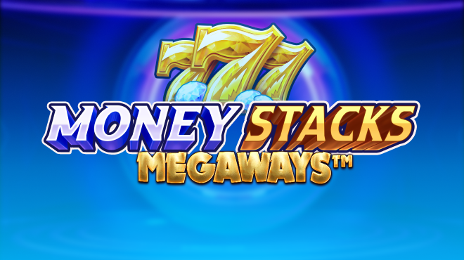 Money Stacks Megaways